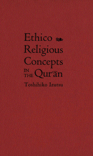 Ethico-Religious Concepts in the Qur'án