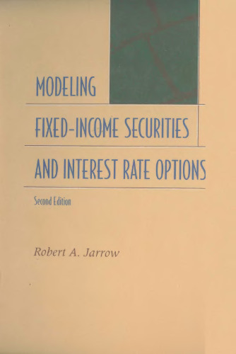 Modeling fixed-income securities and interest rate options