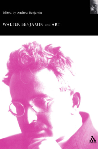 Walter Benjamin and Art  