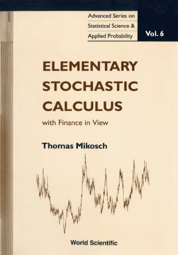 Elementary Stochastic Calculus with Finance in View