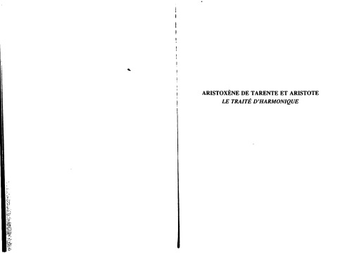 Aristoxène de Tarente et Aristote, le Traité d'harmonique (Études et commentaires)