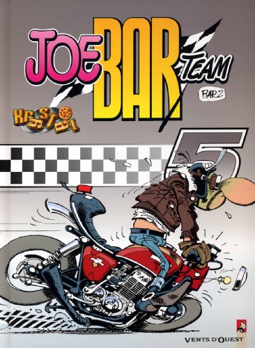 Joe Bar Team - Tome 5  