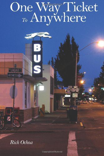 One Way Ticket to Anywhere  