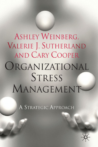 Organizational Stress Management: A Strategic Approach  