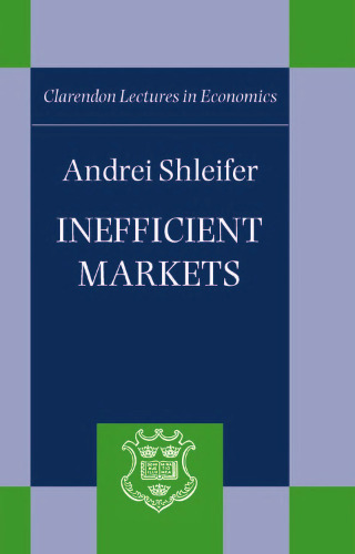 Inefficient markets: an introduction to behavioral finance