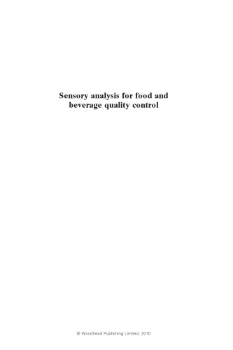 Sensory Analysis for Food and Beverage Quality Control: A Practical Guide (Woodhead Publishing Series in Food Science, Technology and Nutrition)  