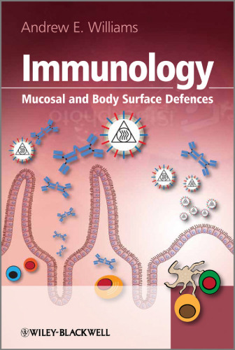 Immunology: Mucosal and Body Surface Defences  