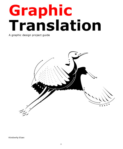 Graphic Translation: A Graphic Design Project Guide