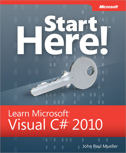 Start Here! Learn Microsoft Visual C# 2010 (Developer)