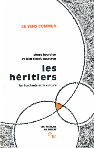 Les héritiers. Les étudiants et la culture.