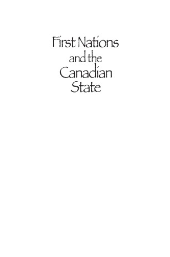 First Nations and the Canadian State: In Search of Coexistence  