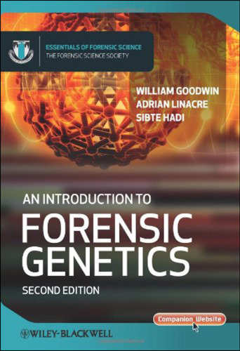 An Introduction to Forensic Genetics, 2nd Edition ()