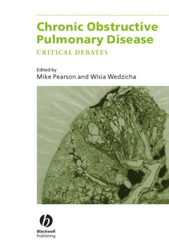 Chronic Obstructive Pulmonary Disease: Critical Debates  