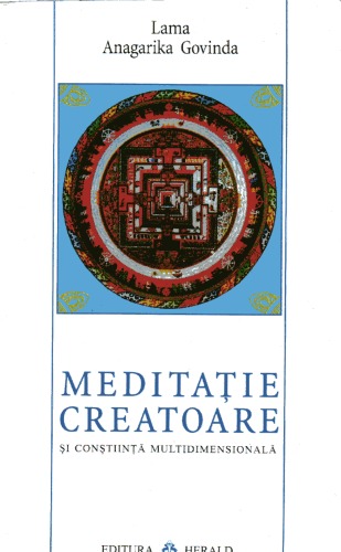 Meditaţia creatoare şi conştiinta multidimensională
