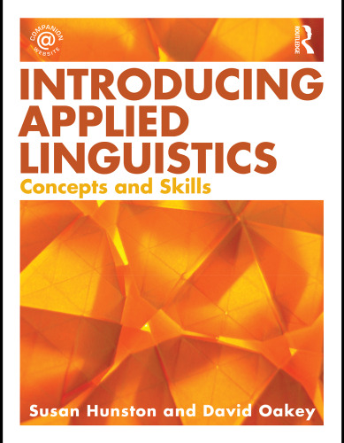 Introducing Applied Linguistics: Concepts and Skills
