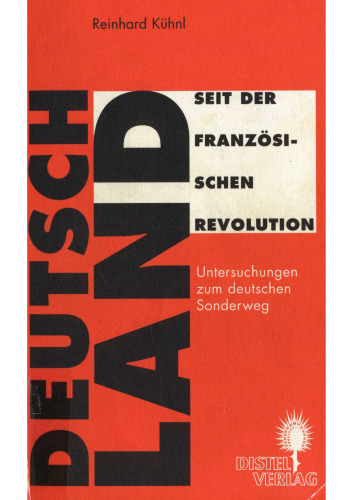 Deutschland seit der Französischen Revolution