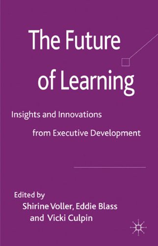 The Future of Learning: Insights and Innovations from Executive Development  