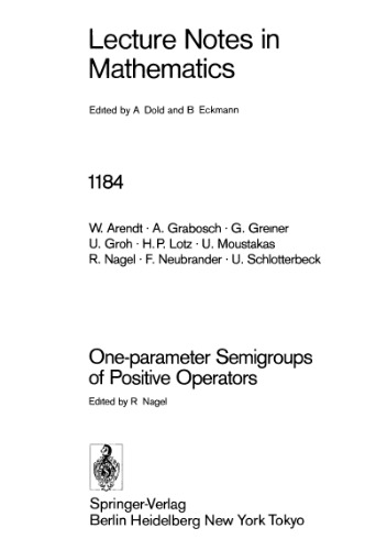 One-parameter Semigroups of Positive Operators