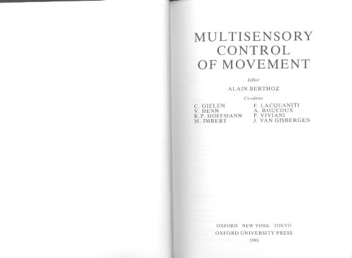 Multisensory Control of Movement (Oxford Science Publications)  