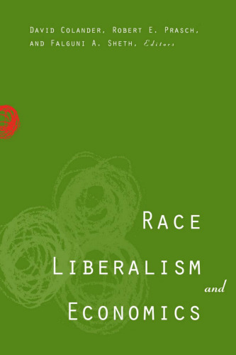 Race, Liberalism, and Economics  