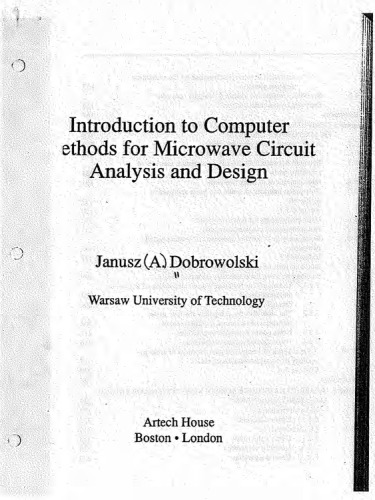 Introduction to Computer Methods for Microwave Circuit Analysis and Design (Artech House Microwave Library)
