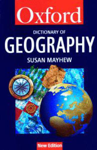 Oxford Dictionary of Geography