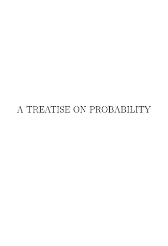 Treatise on Probability  