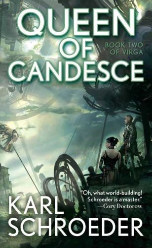 Queen of Candesce: Book Two of Virga  
