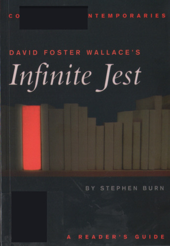 David Foster Wallace's Infinite jest: a reader's guide