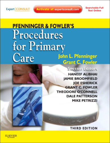 Pfenninger and Fowler's Procedures for Primary Care, Third Edition