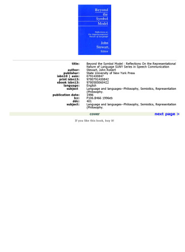 Beyond the Symbol Model: Reflections on the Representational Nature of Language  