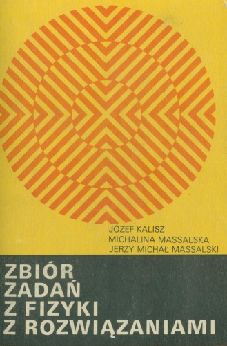 Zbiór zadań z fizyki z rozwiązaniami