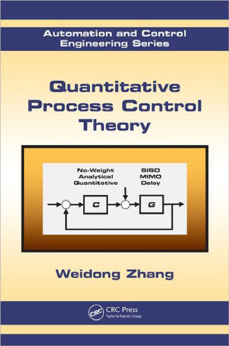 Quantitative Process Control Theory  