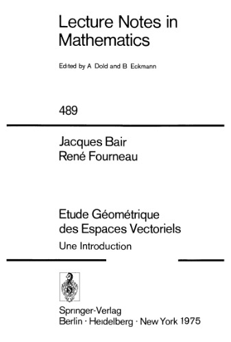 Etude Geometrique des Espaces Vectoriels