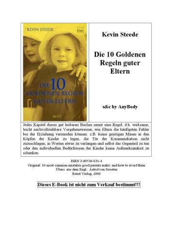 Die zehn goldenen Regeln guter Eltern  