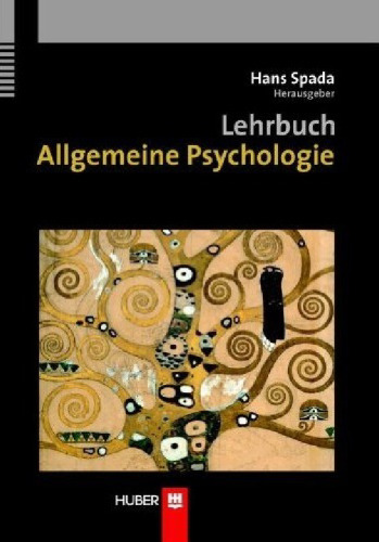 Lehrbuch Allgemeine Psychologie, 2. Auflage  