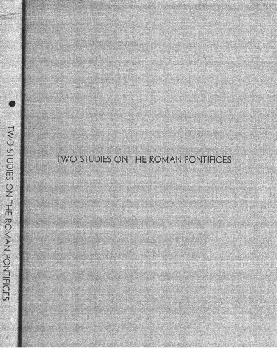 Two Studies on the Roman Pontifices (Ancient Religion and Mythology)