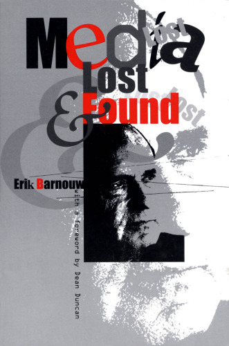 Media Lost and Found (Communications and Media Studies)