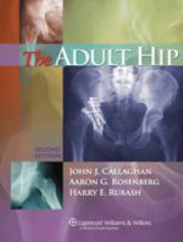 The Adult Hip, 2nd Edition  