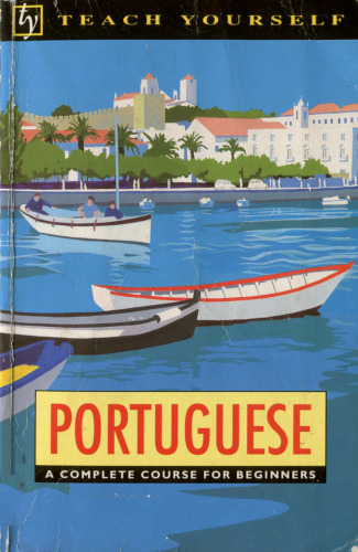 Teach Yourself Portuguese: A Complete Course for Beginners (with audio)  