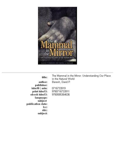 The mammal in the mirror: understanding our place in the natural world  