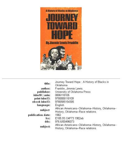 Journey toward hope: a history of blacks in Oklahoma  