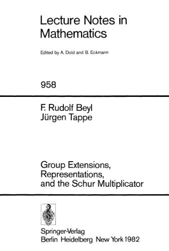 Group Extensions, Representations, and the Schur Multiplicator