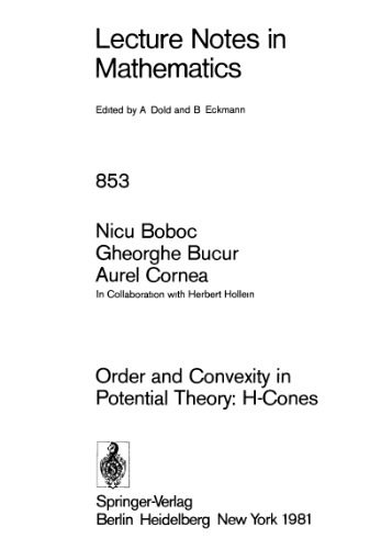 Order and Convexity in Potential Theory, H-Cones
