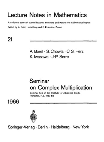Seminar on Complex Multiplication