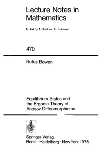 Equilibrium States and the Ergodic Theory of Anosov Diffeomorphisms