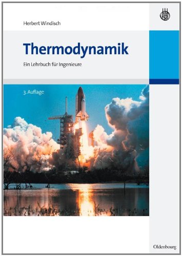 Thermodynamik: Ein Lehrbuch für Ingenieure, 3. Auflage