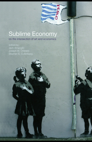 Sublime Economy: on the intersection of art and economics