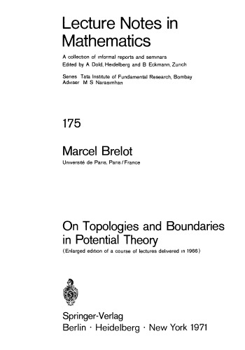 On Topologies and Boundaries in Potential Theory