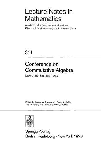 Conference on Commutative Algebra. Lawrence, Kansas 1972